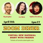 Zoom Diner - Virtual New Material Show with Myq Kaplan and Ophira Eisenberg 