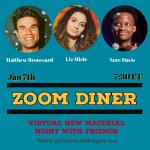 Zoom Diner - Virtual New Material Show with Matthew Broussard and Nore Davis